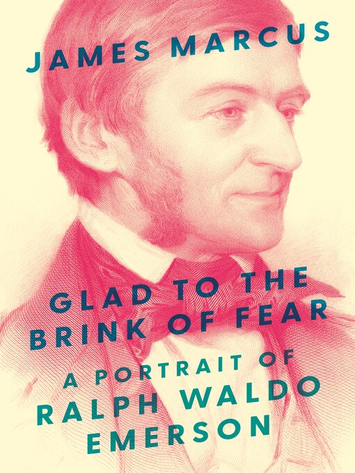 Title details for Glad to the Brink of Fear by James Marcus - Available